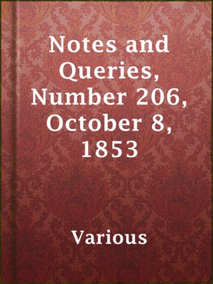 cover image of Notes and Queries, Number 206, October 8, 1853